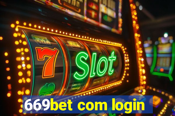 669bet com login